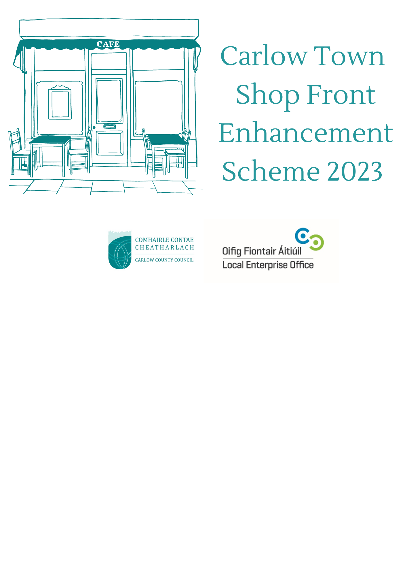 Carlow County Council’s Shop Front Enhancement Scheme 2023 for Carlow Town Launched Carlow County Council’s Shop Front Enhancement Scheme 2023 for Carlow Town Launched