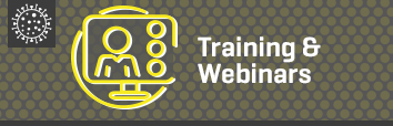 Training and Webinars Training and Webinars